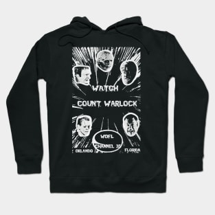 COUNT WARLOCK Horror Movie Host WOFL Orlando Hoodie